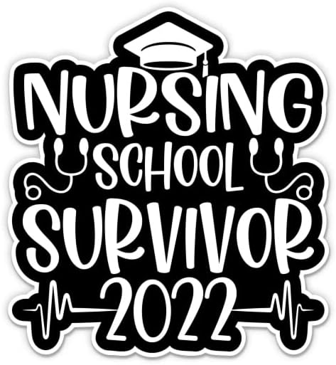 Hemşirelik Okulu Survivor 2022 Etiket-5 laptop etiketi-Araba için Su Geçirmez Vinil, Telefon, Su Şişesi-Hemşire Mezuniyet